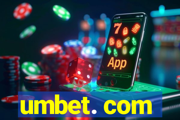 umbet. com